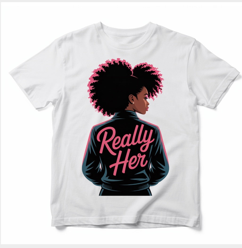 Really Her Graphic T-shirt